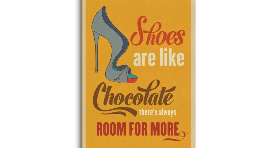 VINTAGE - Vintage πινακίδα - Shoes are like chocolate