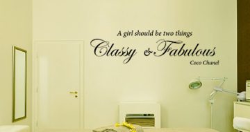 Για Επαγγελματικούς Χώρους - Classy and Fabulous, quote by Coco Chanel